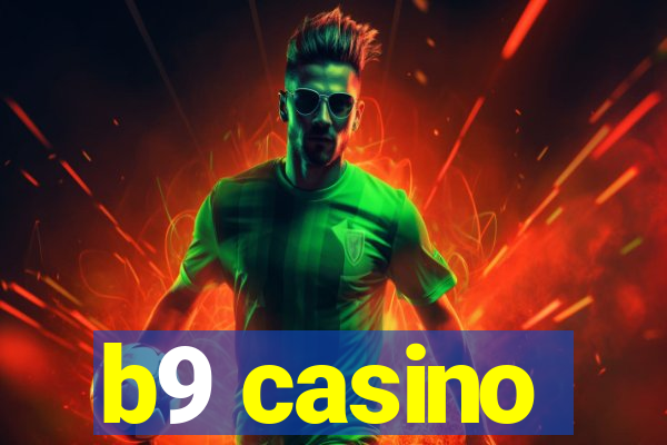 b9 casino